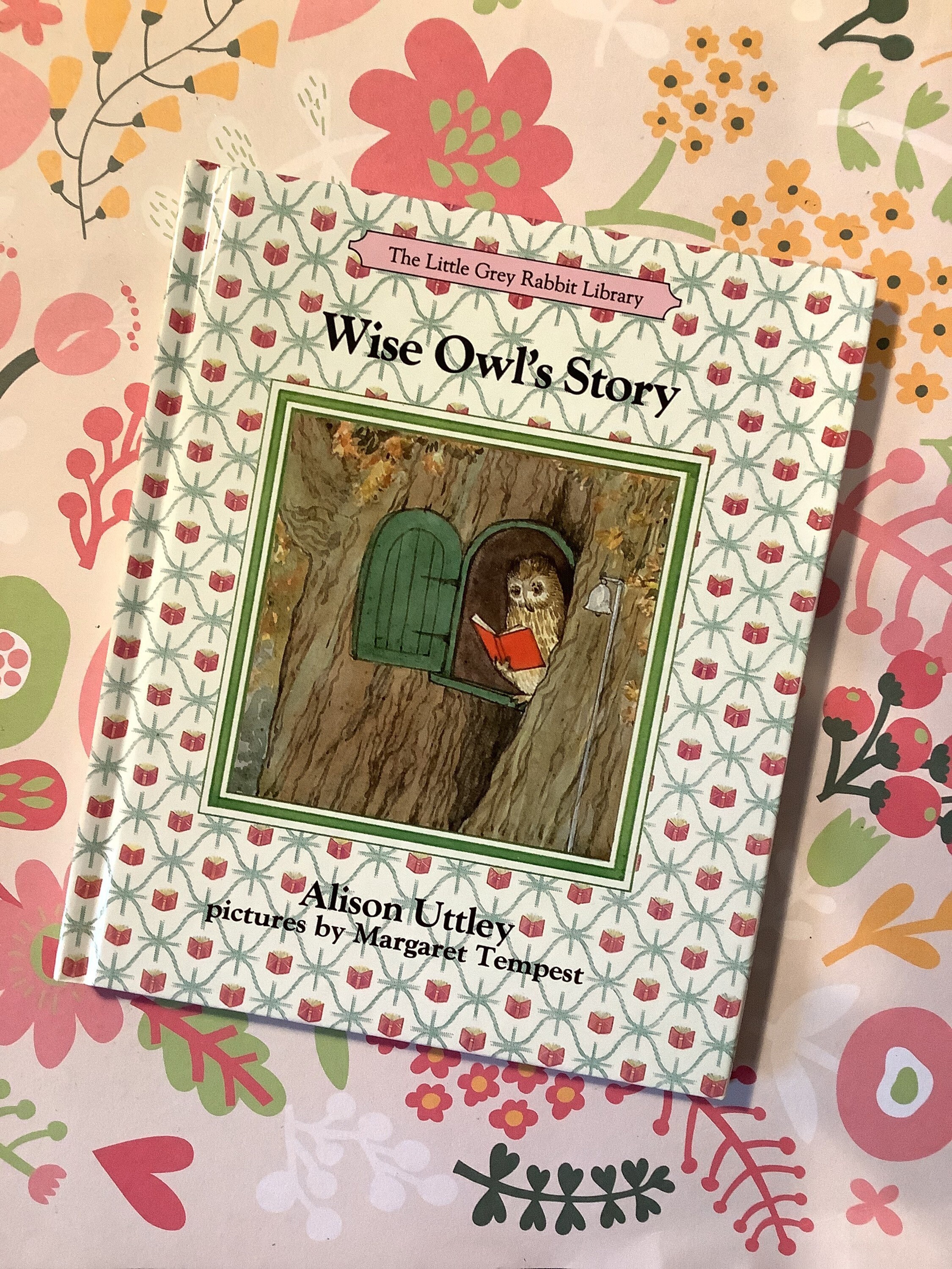 1987 Vintage Children's Book Alison Uttley's 'Wise Owl's Story' The Little Grey 