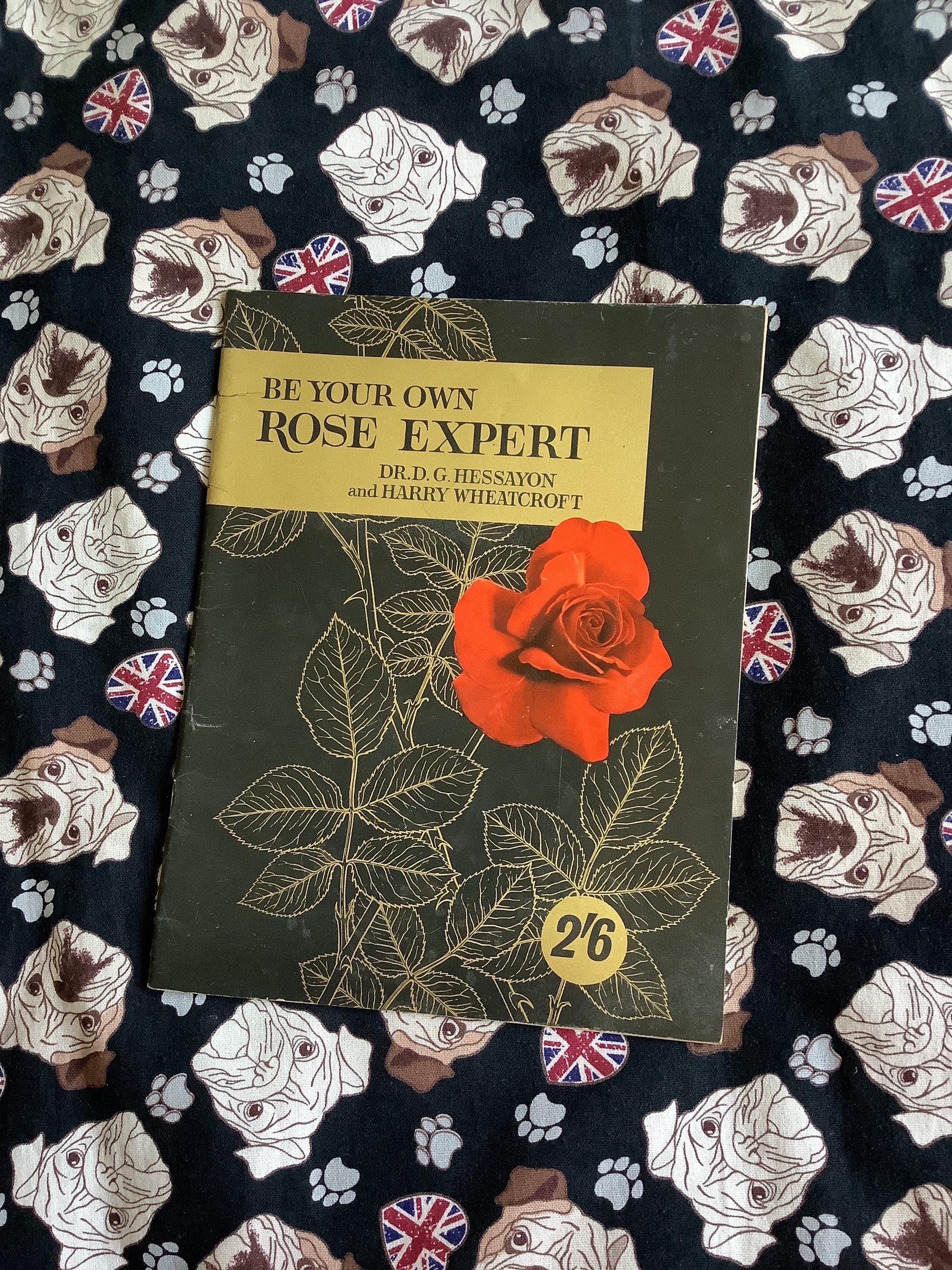 The Rose Expert - Hessayon, D. G.: 9780903505253