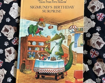 RARE Vintage 1983 Tales From Fern Hollow 'Sigmund's Birthday Surprise' Hardback Picture Book by John Patience - Nostalgic Birth Year Gift