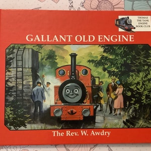 1995 Vintage Children&#39;s Book Thomas The Tank Engine Hardback &#39;Gallant Old Engine&#39; By The Rev. W. Awdry -Childhood Nostalgia -Thomas Fan Gift
