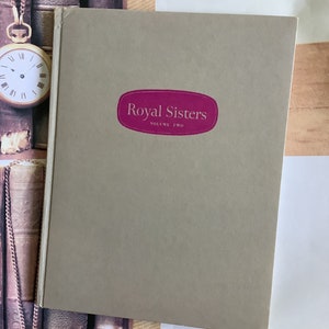 RARE Vintage 1950 Royal Sisters Volume 2 - Hardback book -Black & White Photographs of Princess Margaret and Princess Elizabeth -Collectable