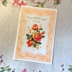 Rare Unwritten Vintage Circa 1970s &#39;For you, Mother on your Birthday&#39; Card - Peach Roses Design - Sweet Verse - Vintage/Floral Loving Mother