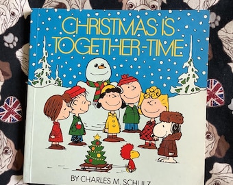 RARE Vintage 1984 Christmas is Together-Time Paperback Book by Charles M. Schulz -Snoopy/Peanuts Lover Book Gift - Retro Christmas Book Gift