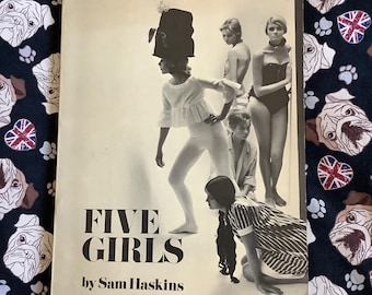 Rare Vintage 1969 'Five Girls' Paperback Book by Sam Haskins - Art - Photography - Adult Interest - B&W Model Photos -Risque Cheeky Art Book
