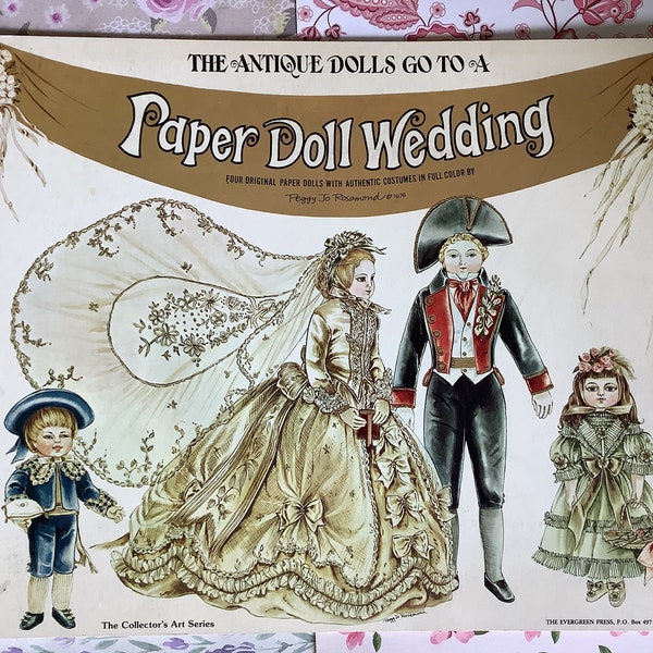 RARE Vintage 1976 Large 'The Antique Dolls Go To A Paper Doll Wedding' Book By Peggy Jo Rosamond 4 Original Paper Dolls & Authentic Costumes