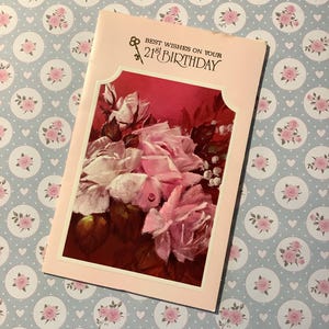 Cartão RARO Vintage/Retro Circa 1970 'Melhores Desejos no Seu 21º Aniversário' - Design de Lindas Rosas Cor-de-Rosa - Verso Doce - Amadurecimento - MARCADO