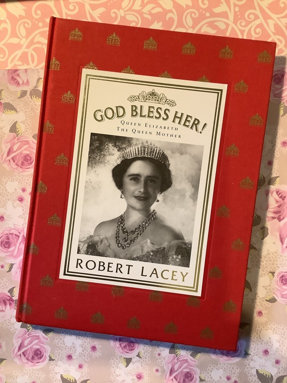 Vintage 1987 'god Bless Her! Queen Elizabeth the Queen Mother