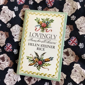 RARE Vintage 1984 'Lovingly - Poems For All Seasons' Hardback Book By Helen Steiner Rice - Beautiful and Thoughtful Vintage Poetry Book Gift
