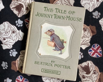 RARE livre Beatrix Potter vintage des années 1950 intitulé « The Tale Of Johnny Town-Mouse » relié - livre de collection - beau cadeau livre rare