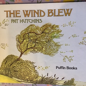 RARE Vintage 1980 'The Wind Blew' Paperback Book By Pat Hutchins Fun, Rhyming Tale Picture Book Childhood Nostalgia Very Well Loved Copy image 5