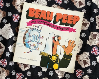 RARE Vintage 1989 'Beau Peep - 10th Anniversary Edition' Book in Paperback by Roger Kettle & Andrew Christine -Adult Comic Strip Humour Book