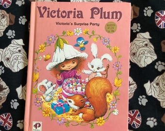 RARE Vintage 1983 Angela Rippon Victoria Plum 'Victoria's Surprise Party' Hardback Book - Birthday Party Story - Fun Nostalgic Retro Gift