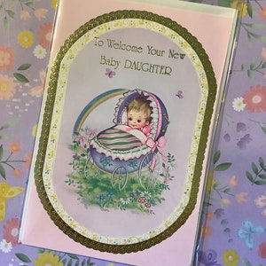 RARE vintage/Rétro Circa années 1970 « Pour accueillir votre nouvelle petite fille » Carte - Super Cute Baby Girl Design - Sweet Verse -vintage Lovers Card