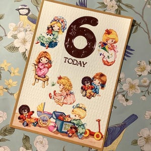 Carte d'anniversaire « 6 aujourd'hui » RARE vintage/rétro vers les années 1980 - Style Holly Hobbie mignon et design pour petites filles - décoré à l'intérieur - vers doux