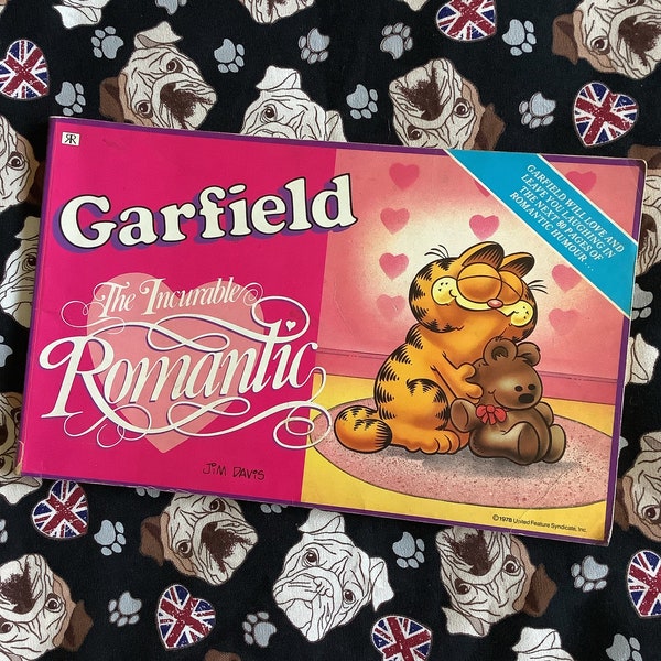 RARE Vintage 1987 'Garfield The Incurable Romantic' in Paperback - Fun Comic Strip Book - Garfield Fan Gift - 80 Pages of Romantic Humour!