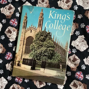 &quot;Seltenes Vintage 1960s &quot;&quot;King&#39;s College And It&#39;s Capelle&quot;&quot; Hardcover Buch - von John Saltmarsh mit Fotografien von Richard H. Tilrock