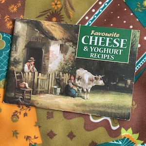 Vintage 1990s &#39;Favourite Cheese & Yoghurt Recipes&#39; Book  in Paperback compiled by Astrid Bartlett - Recipes accompanied by STUNNING Pictures