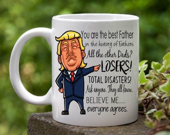 Trump Dad Loser Mug,donald trump,Trump Dad Gift,fathers day gift,gift for dad,trump gift,Donald Trump Mug,Trump Mug,gift for father