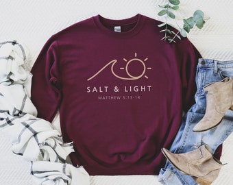 Salt and Light Matthew 5:13-14 Unisex Sweatshirt