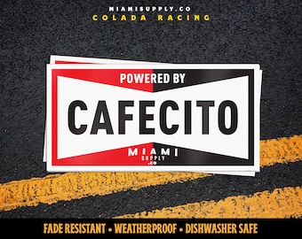 Powered by Cafecito Racing Sticker, Miami Motorsports, Cuban Coffee Automotive Design