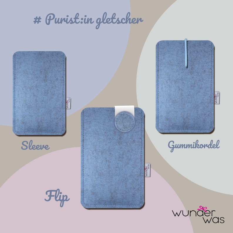 May include: Three light blue felt sleeves labeled Purist:in gletscher. One is a plain sleeve, one features a white pull-tab labeled Flip, and one includes a light blue elastic cord labeled Gummikordel. Each has a small white side tag with text.