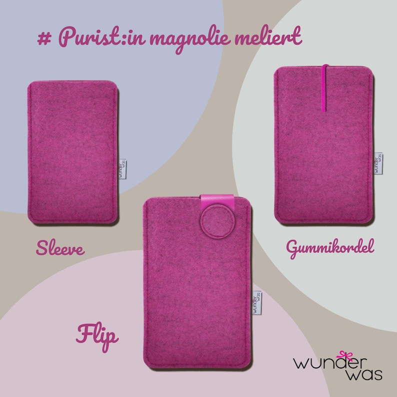 May include: Three magenta felt sleeves labeled Purist:in magnolie meliert, Sleeve, Flip, and Gummikordel. The items feature a rectangular shape with rounded corners, a small side tag, and a pink elastic closure on the Flip and Gummikordel versions.