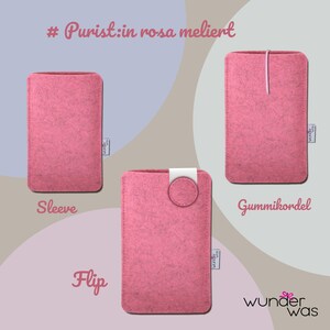 May include: Three pink felt sleeves with rounded corners. One sleeve is plain, one has a white elastic cord, and one features a white circular tab. Each has a small side tag labeled wunder was. Text includes # Purist:in rosa meliert, Sleeve, Gummikordel, Flip, and wunder was.