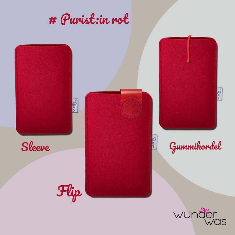 May include: Three red felt protective cases labeled Sleeve, Flip, and Gummikordel. The Sleeve is a simple pouch, the Flip features a top closure tab, and the Gummikordel includes an elastic cord. Each case has a small white tag reading wunder was.