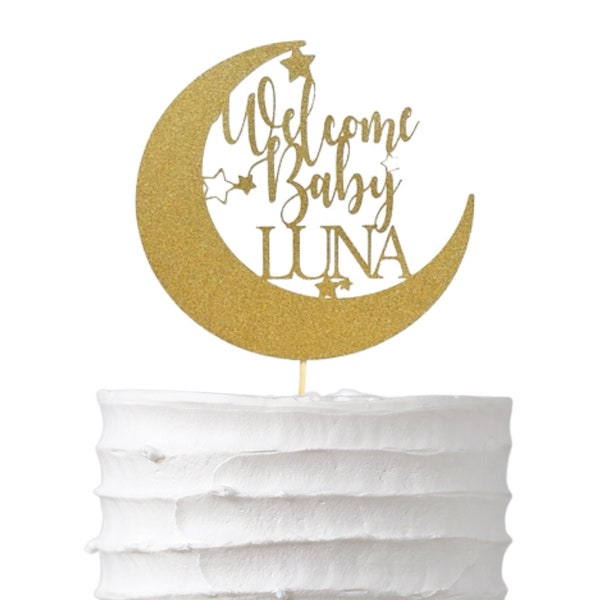 Moon and Stars Cake Topper, Welcome Baby Cake Topper, Baby Shower cake Topper, Glitter Cake Topper, Personalized Cake Topper