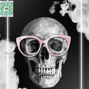 May include: A grayscale image of a human skull wearing pink and white patterned eyeglasses. The skull is centered against a black background with white vapor-like shapes on the sides. A QR code and text are in the upper left corner.