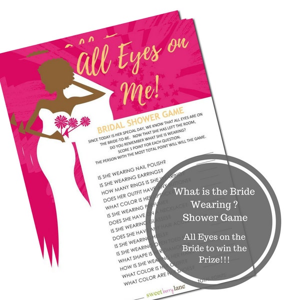What is the Bride Wearing Bridal Shower Game - African American Bridal Shower Game Download - All Eyes on Me Shower Game -Instant Printable