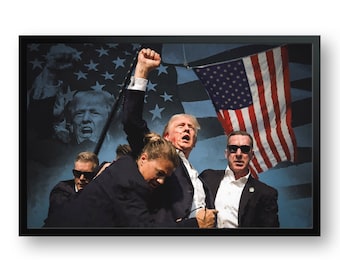 President Donald Trump Live to Fight Framed Pic 3 different sizes