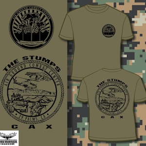 CAX - Combined Arms Exercise 29 Palms, CA T-shirt