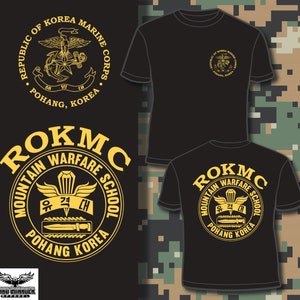 Marine Corps Rebuplic of Korea Marine Corps Mountain Warfare School Pohang, Korea T-shirt