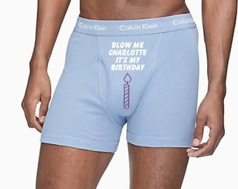Custom Blow Me It's My Birthday Authentic Calvin Klein Boxer Briefs, Gift From Wife, Anniversary Gift, Birthday Gift FAST SHIPPING