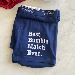 Best Bumble Match Ever - Novelty Boxers - Gift for Him - Husband Gift - Birthday Gift - Fathers Day - Fiance Gift - Fathers Day Gift