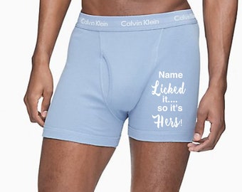 Personalized licked it so it's hers Light Blue Calvin Klein Boxer Briefs  | FAST SHIPPING | Birthday Day Gift for Him | Gag Gift for Him