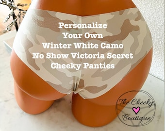 Personalize your own winter white camo Victoria Secret No Show Cheeky Panty * FAST SHIPPING * Military, Birthday, Bridal, Holiday Panties
