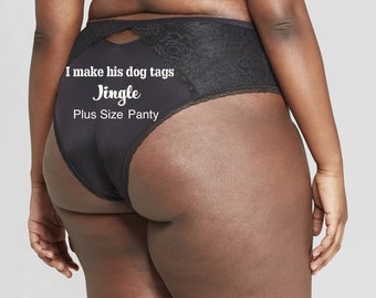 Personalized Panties Plus Size Black Cheeky with Lace | I make his dog tags jingle * FAST SHIPPING * - Sizes X, XL, 2XL, 3XL and 4XL