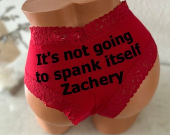 Its not going to spank itself personalized on a authentic Victoria Secret Red Cheeky Panty ** FAST SHIPPING **