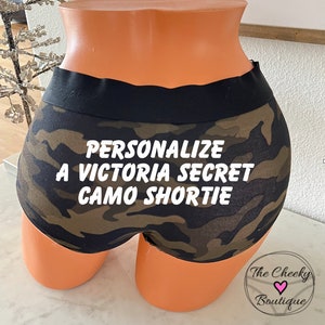 Personalize Panties - Victoria Secret Camo Boy Short *FAST SHIPPING* Military, Bride, Bachelorette, Boudoir Shoot, Birthday