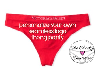 Personalize your own Victoria Secret Seamless red Thong Panty  * FAST SHIPPING * Holiday Gift, Valentines Day gift, Valentines panty