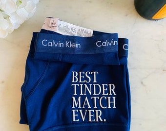 Best Tinder Match Ever Blue Calvin Klein Boxer Brief, Fast Shipping,  Birthday Gift, Cotton Anniversary, Personalized Underwear,  Sale 