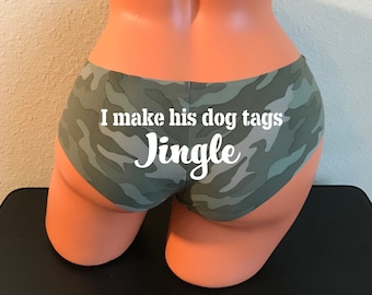 I make his dog tags jingle camouflage Victoria Secret No Show Cheeky Panty *FAST SHIPPING* Military Wife, Girlfriend, Support Your Soldier