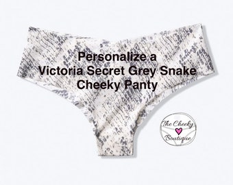 Personalized Panties Victoria Secret Gray Snake Cheeky Panty with your own words  * FAST SHIPPING * Bride Panties, Fun Panties, Underwear