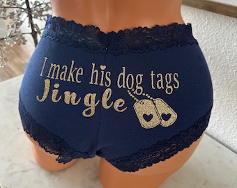 Custom Panties, I make his dog tags jingle Victoria Secret Cheeky Underwear * FAST SHIPPING *