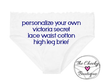 Personalize your own lace waist cotton White Victoria Secret high leg brief | Personalized wedding underwear |  Personalized underwear