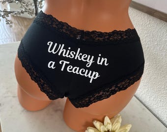 Whiskey in a teacup | Victorias Secret cheeky underwear | FAST SHIPPING | Personalized panties for her | Bachelorette gift ideas for bride