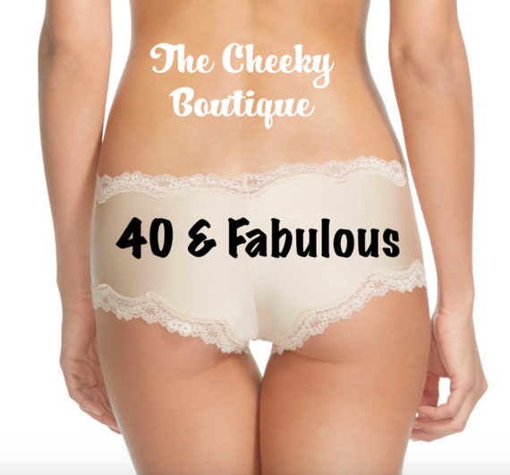 40 & Fabulous Birthday Panties Sizes XS, S, M, L and XL * Fast Shipping *