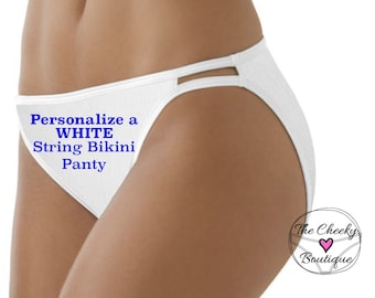 Personalize a White Women's Vanity Fair String Bikini Panty * FAST SHIPPING * Bride to Be Panty, Wedding Lingerie, Plus Size Options XS-4X